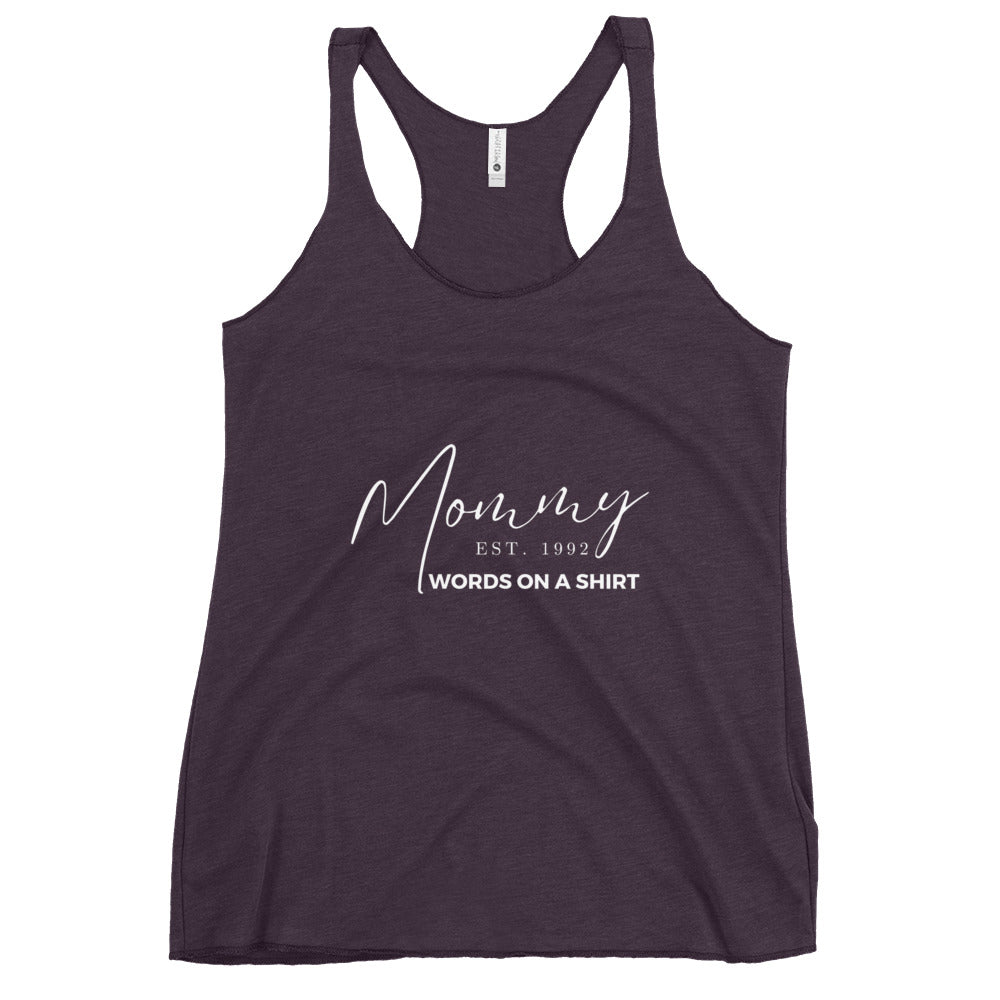 Show off your establishment of motherhood in this soft, lightweight, and form-fitting racerback tank. Featuring a flattering cut and raw edge seams for an edgy touch.