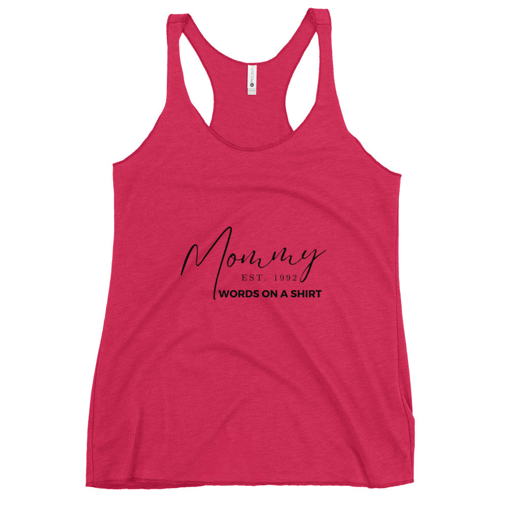 Show off your establishment of motherhood in this soft, lightweight, and form-fitting racerback tank. Featuring a flattering cut and raw edge seams for an edgy touch.